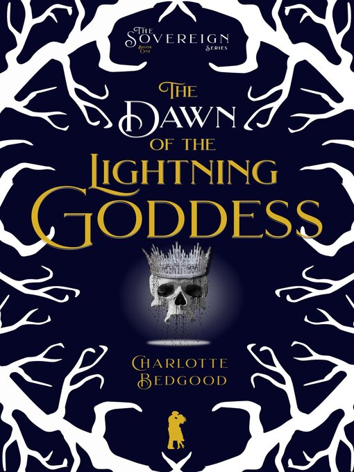Title details for The Dawn of the Lightning Goddess by Charlotte Bedgood - Available